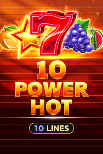 Демо игра 10 Power Hot без регистрации | Champion Slots BY 