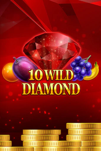 Демо игра 10 Wild Diamond без регистрации | Champion Slots BY 