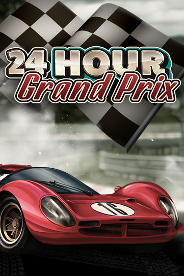 Демо игра 24 Hour Grand Prix без регистрации | Champion Slots BY 