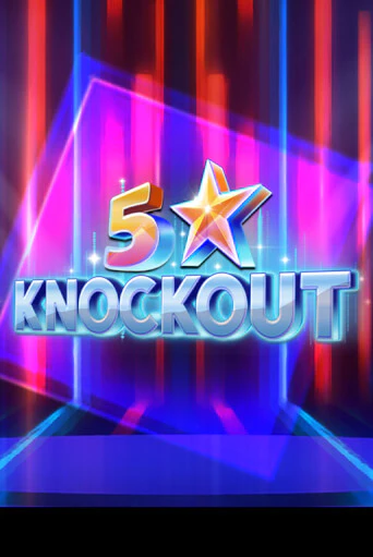 Демо игра 5 Star Knockout без регистрации | Champion Slots BY 