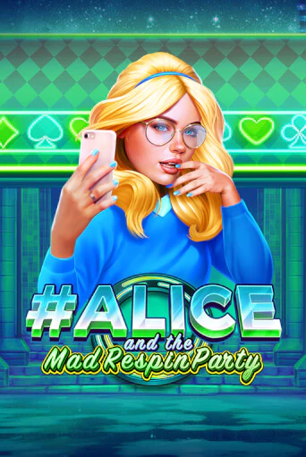 Демо игра Alice and the Mad Respin Party без регистрации | Champion Slots BY 