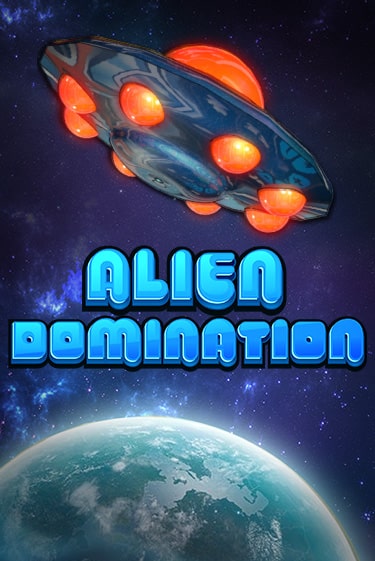 Демо игра Alien Domination без регистрации | Champion Slots BY 
