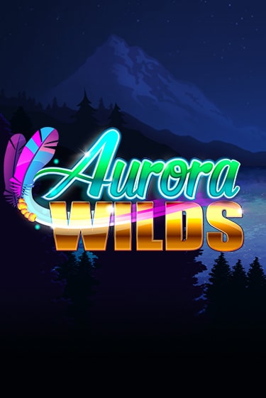 Демо игра Aurora Wilds без регистрации | Champion Slots BY 