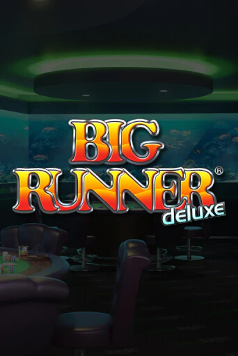 Демо игра Big Runner Deluxe без регистрации | Champion Slots BY 