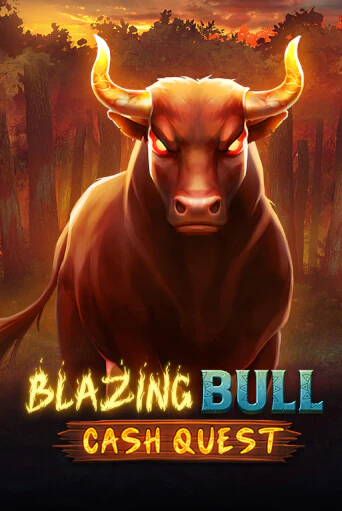 Демо игра Blazing Bull: Cash Quest без регистрации | Champion Slots BY 