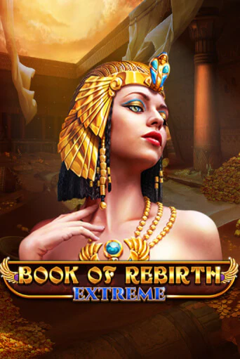 Демо игра Book Of Rebirth - Extreme без регистрации | Champion Slots BY 