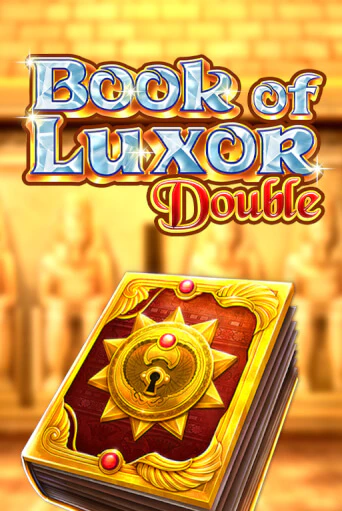 Демо игра Book of Luxor Double без регистрации | Champion Slots BY 