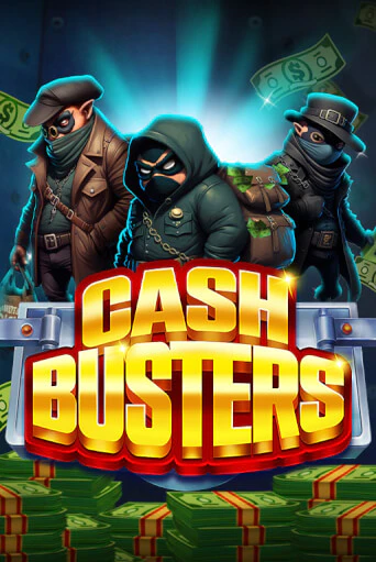 Демо игра Cash Busters без регистрации | Champion Slots BY 