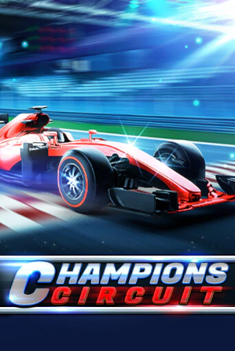 Демо игра Champions Circuit без регистрации | Champion Slots BY 