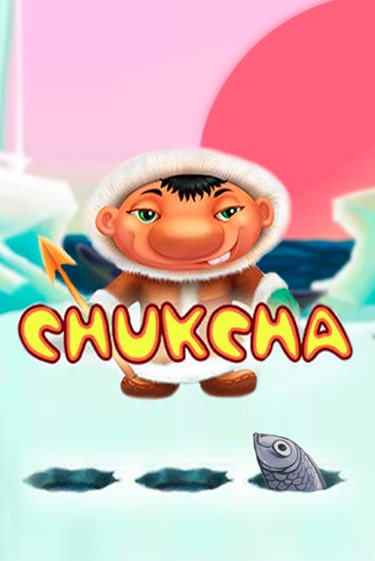 Демо игра Chukcha без регистрации | Champion Slots BY 