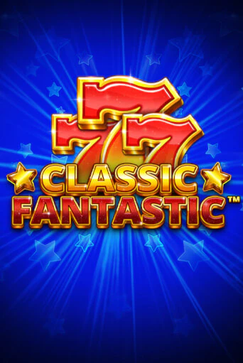 Демо игра Classic Fantastic без регистрации | Champion Slots BY 