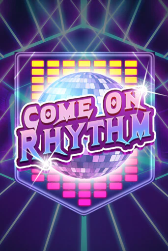 Демо игра Come On Rhythm без регистрации | Champion Slots BY 