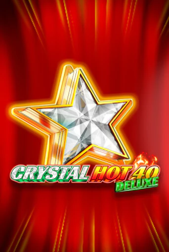 Демо игра Crystal Hot 40 Deluxe без регистрации | Champion Slots BY 