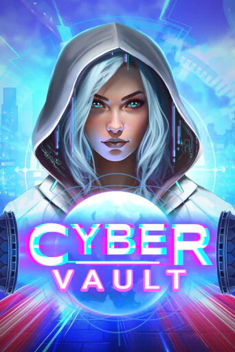 Демо игра Cyber Vault без регистрации | Champion Slots BY 