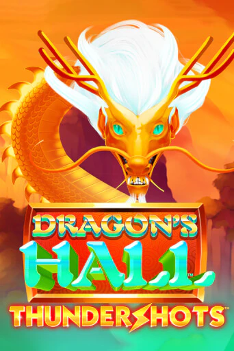 Демо игра Dragons's Hall Thundershots без регистрации | Champion Slots BY 