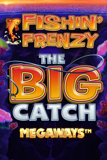 Демо игра Fishin Frenzy Big Catch Megaways без регистрации | Champion Slots BY 
