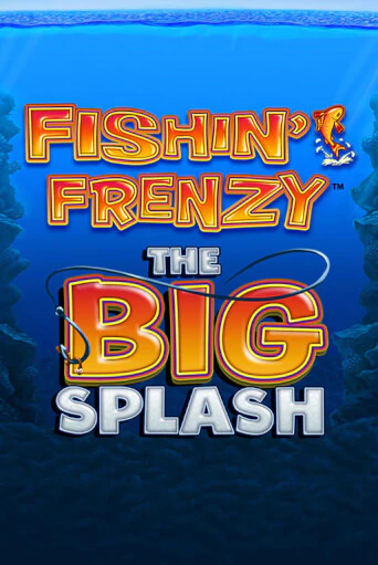Демо игра Fishin Frenzy The Big Splash без регистрации | Champion Slots BY 