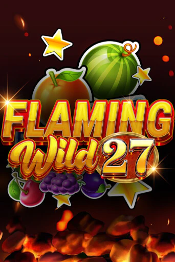 Демо игра Flaming Wild 27 без регистрации | Champion Slots BY 