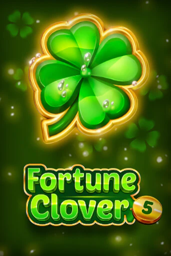 Демо игра Fortune Clover 5 без регистрации | Champion Slots BY 