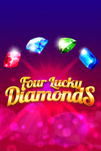 Демо игра Four Lucky Diamonds без регистрации | Champion Slots BY 