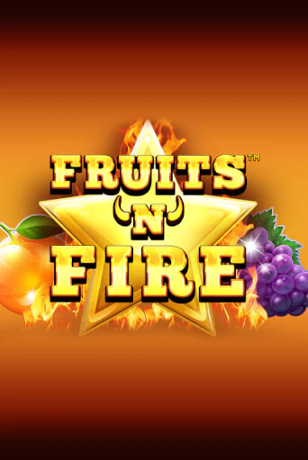 Демо игра Fruits'n'Fire без регистрации | Champion Slots BY 