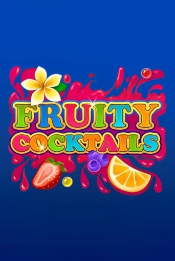 Демо игра Fruity Cocktails без регистрации | Champion Slots BY 