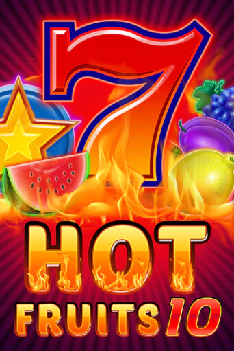Демо игра Hot Fruits 10 без регистрации | Champion Slots BY 