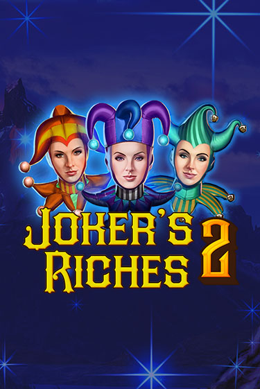 Демо игра Joker's Riches 2 без регистрации | Champion Slots BY 