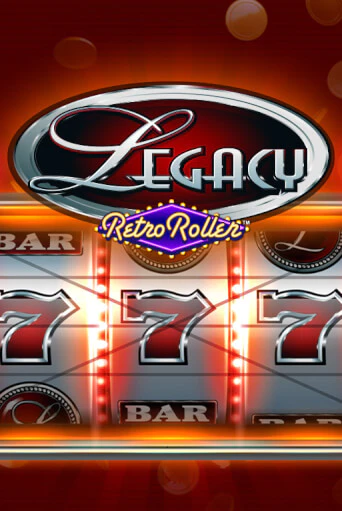 Демо игра Legacy Retro Roller™ без регистрации | Champion Slots BY 