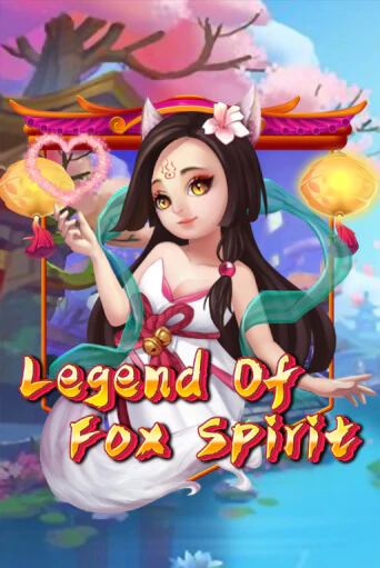 Демо игра Legend of Fox Spirit без регистрации | Champion Slots BY 