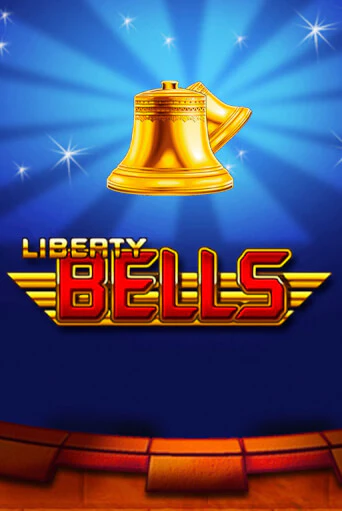 Демо игра Liberty Bells без регистрации | Champion Slots BY 