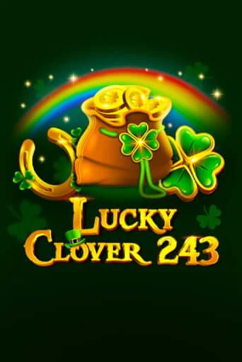 Демо игра Lucky Clover 243 без регистрации | Champion Slots BY 