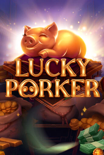 Демо игра Lucky Porker без регистрации | Champion Slots BY 