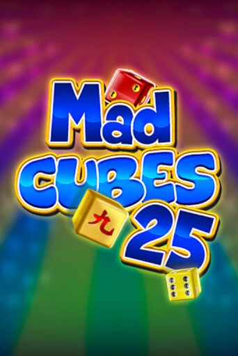 Демо игра Mad Cubes 25 без регистрации | Champion Slots BY 