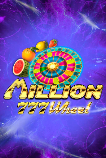 Демо игра Million 777 Wheel без регистрации | Champion Slots BY 