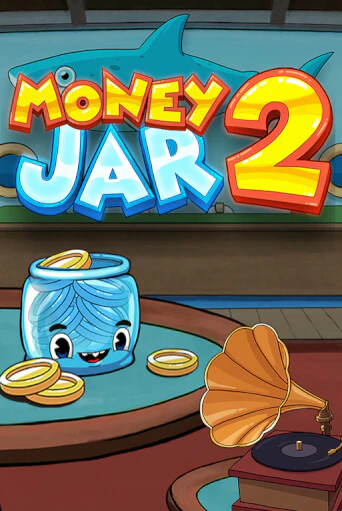 Демо игра Money Jar 2 без регистрации | Champion Slots BY 