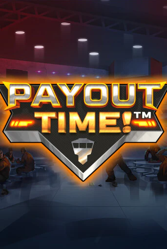 Демо игра Payout Time!™ без регистрации | Champion Slots BY 