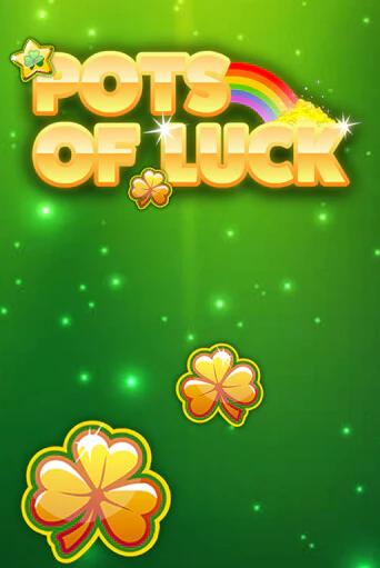 Демо игра Pots of Luck без регистрации | Champion Slots BY 