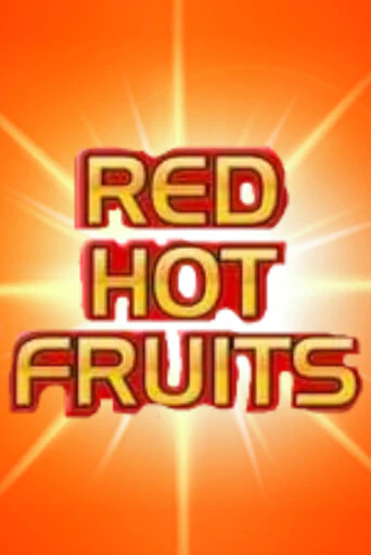Демо игра Red Hot Fruits без регистрации | Champion Slots BY 