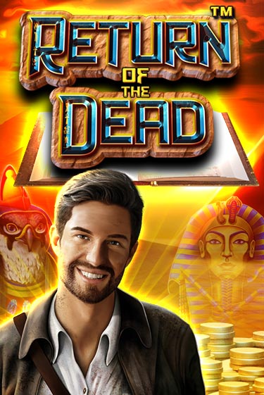 Демо игра Return of the Dead без регистрации | Champion Slots BY 