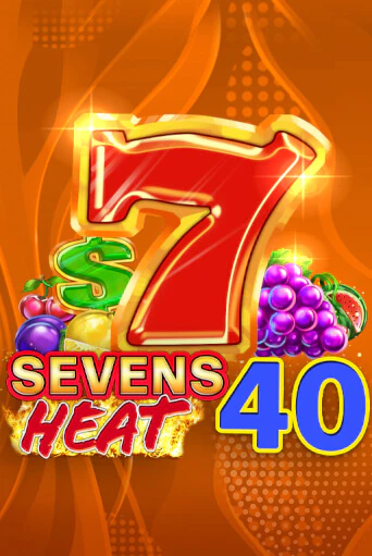 Демо игра Sevens Heat 40 без регистрации | Champion Slots BY 