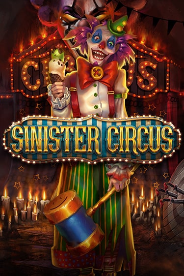 Демо игра Sinister Circus без регистрации | Champion Slots BY 