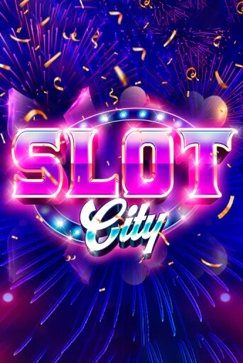 Демо игра Slot City без регистрации | Champion Slots BY 