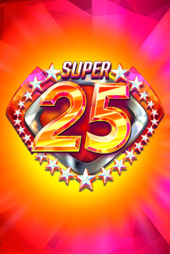 Демо игра Super 25 Stars без регистрации | Champion Slots BY 
