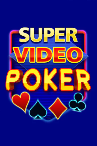 Демо игра Super Video Poker без регистрации | Champion Slots BY 