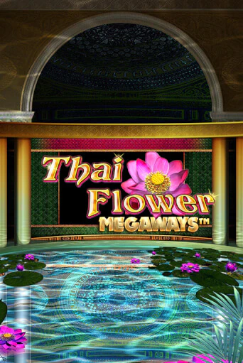 Демо игра Thai Flower Megaways™ без регистрации | Champion Slots BY 