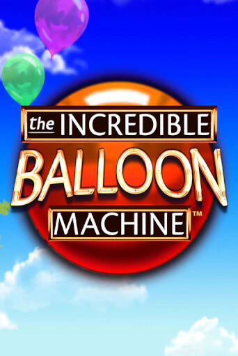 Демо игра The Incredible Balloon Machine без регистрации | Champion Slots BY 