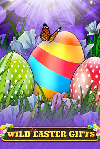 Демо игра Wild Easter Gifts без регистрации | Champion Slots BY 
