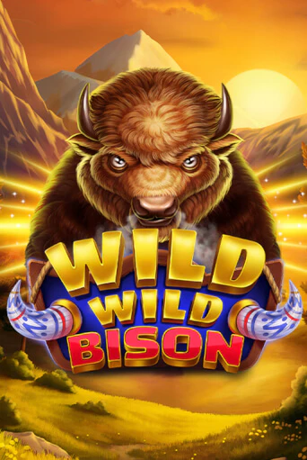 Демо игра Wild Wild Bison без регистрации | Champion Slots BY 