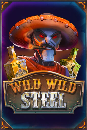 Демо игра Wild Wild Steel без регистрации | Champion Slots BY 